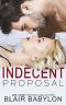 [Billionaires in Disguise: Maxence 0.60] • Indecent Proposal (A Contemporary Romance Story)